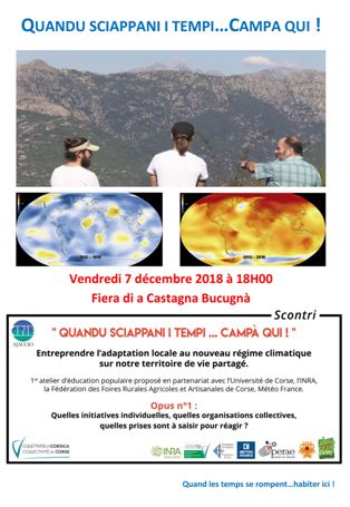Quandu sciappani i tempi ... campà qui ! S'engager dans l'adaptation locale au nouveau régime climatique Quandu sciappani i tempi ... campà qui ! S'engager dans l'adaptation locale au nouveau régime climatique
