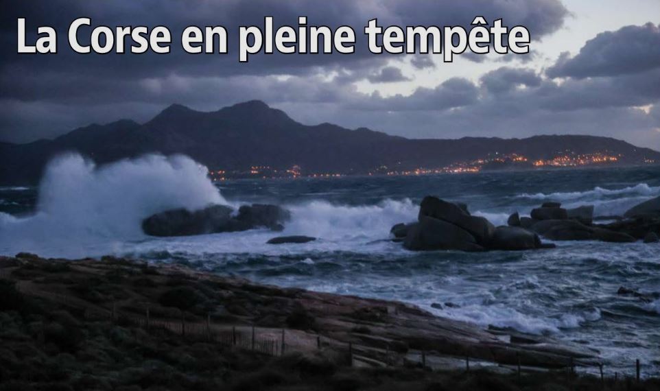 La Corse en pleine tempête