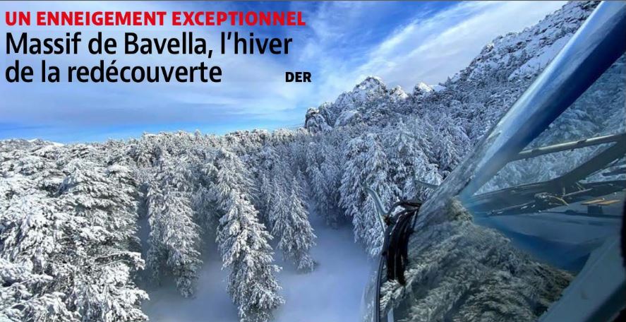 UN ENNEIGEMENT EXCEPTIONNEL Massif de Bavella, l'hiver de la redécouverte
