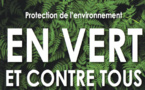 Protection de l'Environnement : En VERT et contre tous