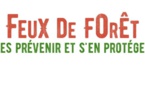 Feux de Forêt : les prévenir et s'en protéger